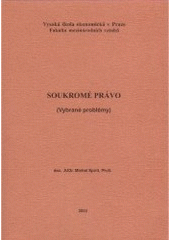kniha Soukromé právo vybrané problémy, Oeconomica 2003