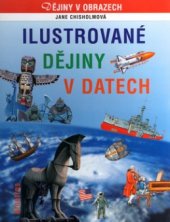 kniha Ilustrované dějiny v datech, Albatros 2004