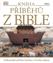 kniha Kniha příběhů z Bible, Pikola 2018