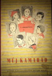 kniha Můj kamarád, SNDK 1953