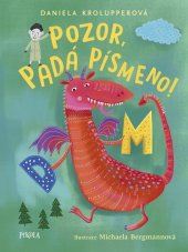 kniha Pozor, padá písmeno!, Pikola 2026