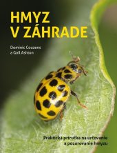 kniha Hmyz v záhrade, Slovart 2024