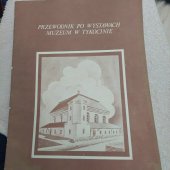 kniha Przewodnik  po wystawach muzeum  w Tykocinie, Muzeum  okregowe v Balymstoku 1987