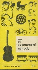 kniha Ve znamení náhody, Melantrich 1987