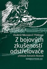 kniha Z bojových zkušeností odstřelovače, ozbrojtese.cz 2020