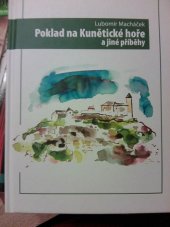 kniha Poklad na Kunětické hoře báje a pověsti z Pardubicka, Helios 1997