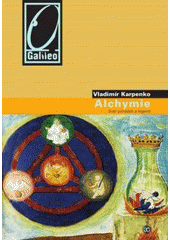 kniha Alchymie svět pohádek a legend, Academia 2008