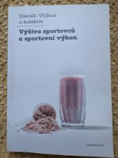 kniha Výživa sportovců a sportovní výkon , Karolinum  2020
