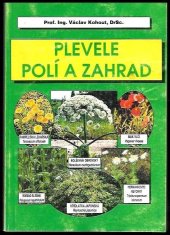 kniha Plevele polí a zahrad, Agrospoj 1997