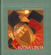 kniha Křížová cesta, Karmelitánské nakladatelství 2002