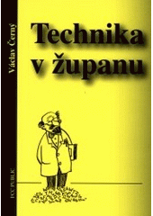 kniha Technika v županu, FCC Public 2002