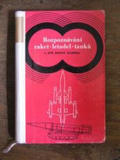 kniha Rozpoznávání raket, letadel, tanků a jiné bojové techniky, Naše vojsko 1964