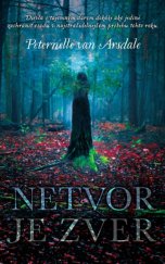 kniha Netvor je zver, Slovart 2017