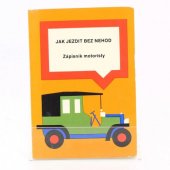 kniha Jak jezdit bez nehod zápisník motoristy, Česká stání pojišťovna 1976