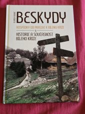 kniha Beskydy Hospůdky od prašivé k Bílémů kříži, Moravská expedice 2016