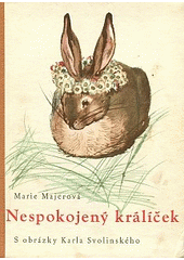 kniha Nespokojený králíček, SNDK 1959