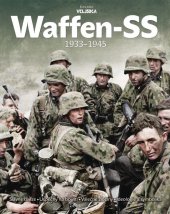 kniha Waffen-SS 1933–1945, Extra Publishing 2023