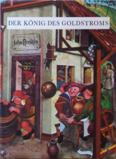 kniha Der König des Goldstroms, Artia 1973