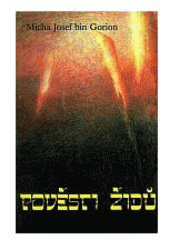 kniha Pověsti Židů Mýty, legendy a výklady, Trigon 1992