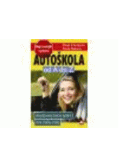 kniha Autoškola od A do Z, Alpress 2011