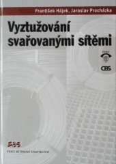 kniha Vyztužování svařovanými sítěmi, ČKAIT 2001
