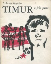 kniha Timur a jeho parta, Státní pedagogické nakladatelství 1979
