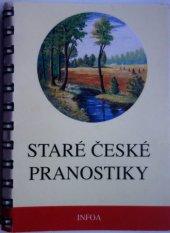 kniha Staré české pranostiky, INFOA 1995