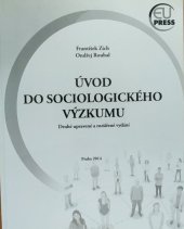 kniha Úvod do sociologického výzkumu, Eupress 2014