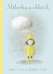kniha Alžbetka a obláčik, Stonožka 2024