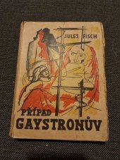 kniha Případ Gaystronův, Svět 1945