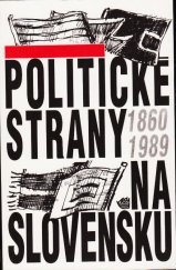 kniha Politické strany na Slovensku 1860–1989, Archa 1992