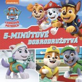 kniha Labková patrola - 5-minútové dobrodružstvá, Egmont 2023