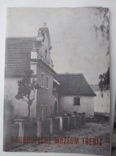 kniha Třebíz Národopisné muzeum, MNV 1975