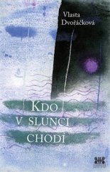 kniha Kdo v Slunci chodí, Barrister & Principal 2015