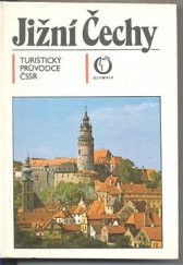 kniha Jižní Čechy turistický průvodce ČSSR, Olympia 1986
