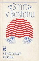 kniha Smrt v Bostonu, Mladá fronta 1977