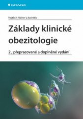 kniha Základy klinické obezitologie, Grada 2011