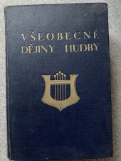 kniha Všeobecné dějiny hudby. Díl 1., - Kniha prvá: O původu hudby., B. Kočí 1930