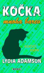 kniha Kočka mnoha barev, MOBA 2011