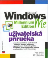 kniha Microsoft Windows Me Millennium Edition uživatelská příručka, CPress 2000