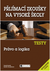 kniha Právo a logika testy, Fragment 2008