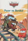 kniha Auta Pozor na Buráka!, Egmont 2008