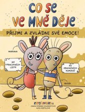 kniha Co se ve mně děje aneb Krysí dvojka Přijmi a zvládni své emoce, Extra Publishing 2024