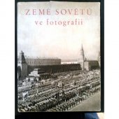 kniha Země sovětů ve fotografii, Svět sovětů 1953