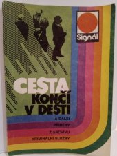 kniha Cesta končí v dešti a další příběhy z archivu kriminální služby, Naše vojsko 1980