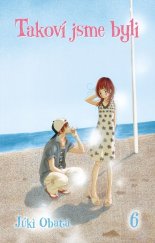 kniha Takoví jsme byli 6, Egmont 2024