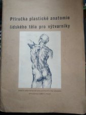 kniha Příručka plastické anatomie lidského těla pro výtvarníky, Zdravotnické nakladatelství 1951