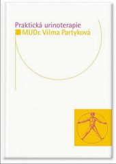 kniha Urinoterapie očima lékaře, Start 1997