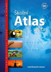 kniha Školní atlas světa, Kartografie 2017