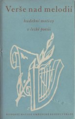 kniha Verše nad melodií hudební motivy v české poesii, Hudební Matice Umělecké Besedy 1940